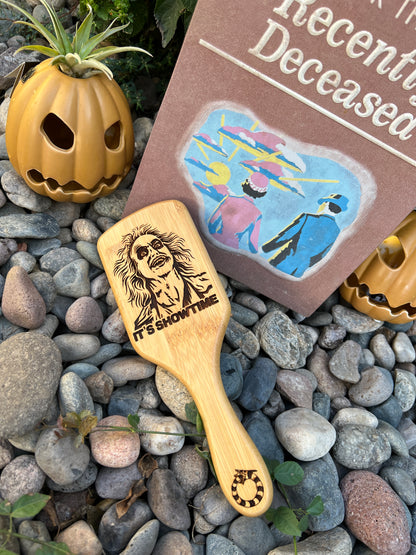Hairbrush  - Beetlejuice "It's Showtime" Engraved on Bamboo Handle