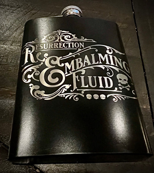 Flask - Stainless Steel engraved with Resurrection Embalming Fluid 8oz